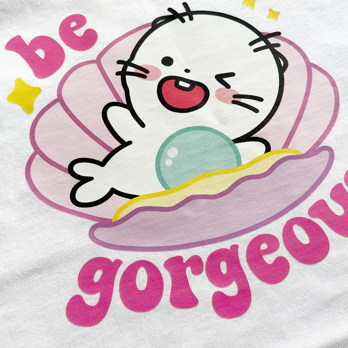 Be Gorgeous T-shirt