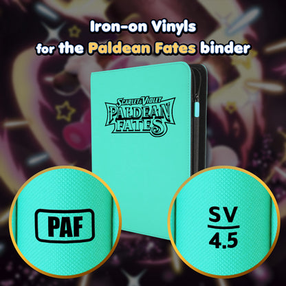 Pokimon Iron-On Binder Vinyls for Paldean Fates