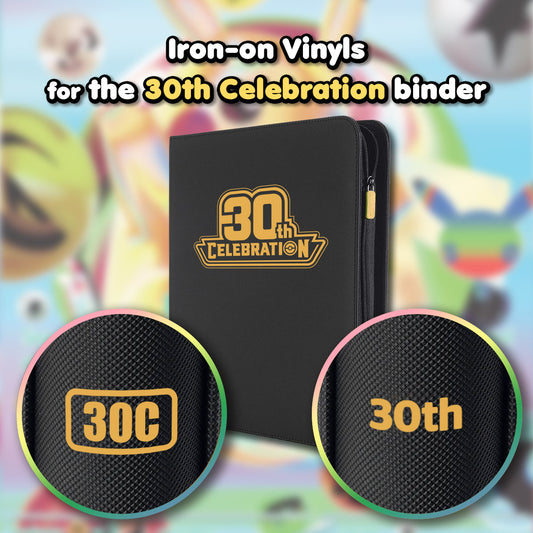 Pokimon Iron-On Binder Vinyls for 30th Celebration