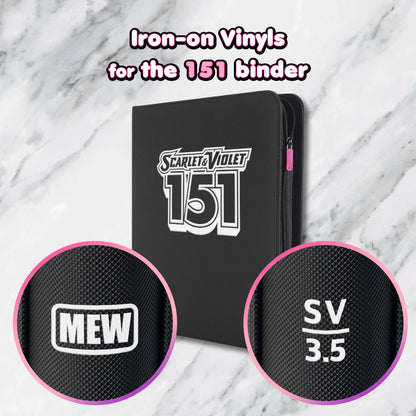Pokimon Iron-On Binder Vinyls for 151