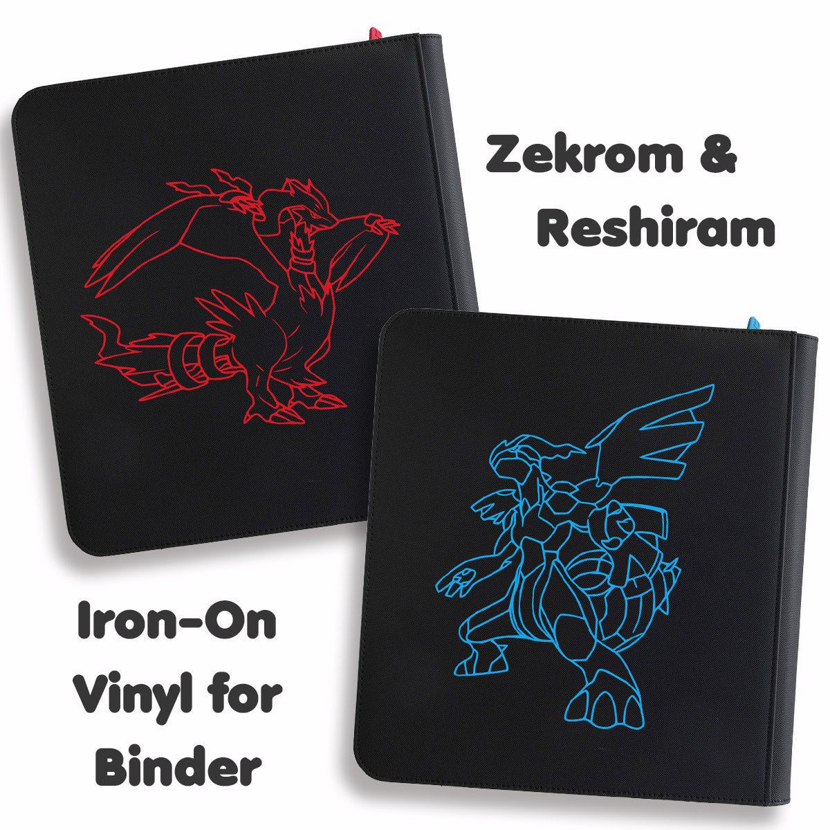Pokimon Iron-On Binder Vinyls Zekrom & Reshiram